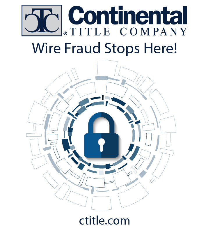 Wire fraud stops here by Continental Title Company.