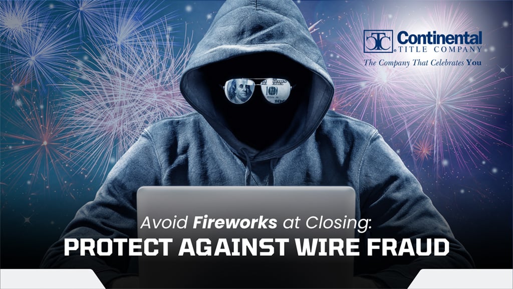 Avoid-Fireworks-at-Closing-Protect-Against-Wire-Fraud