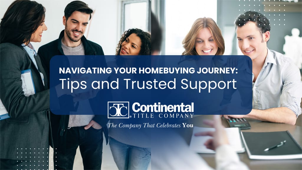 Navigating Your Homebuying Journey: Tips and Trusted Support