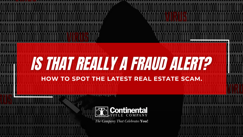 Is That Really a Fraud Alert? How to Spot the Latest Real Estate Scam