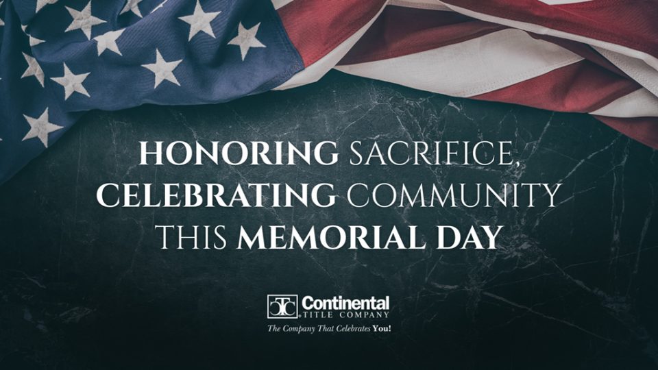Honoring Sacrifice, Celebrating Community This Memorial Day