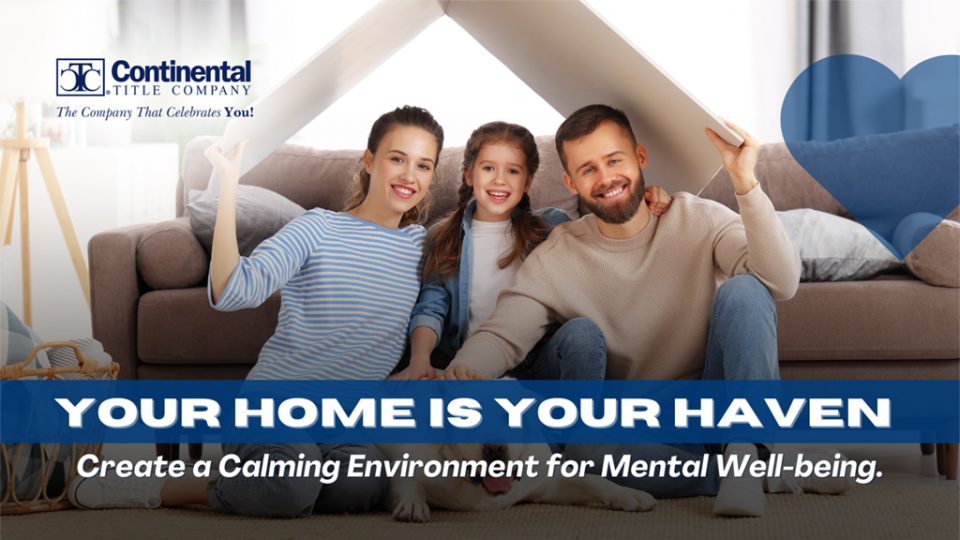 Your-Home-is-Your-Haven-Create-a-Calming-Environment-for-Mental-Wellbeing-pic